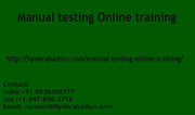 Manual testing Online Training in usa,  uk,  Canada,  Malaysia,  Australia