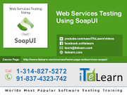Web Services Testing Using SoapUI