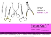 Fusionkraft General Surgery Instrument Call Us: 9999906920
