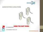 Buy  Agriculture Capacitors  Online