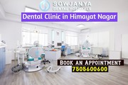 Dental Clinic in Himayat Nagar - Best Dental Doctors in Hyderabad