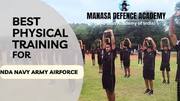 BEST PHYSICAL TRAINING ACADEMY IN INDIA 