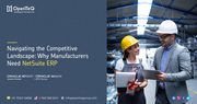 OpenTeQ NetSuite for Manufacturers | Manufacturing with NetSuite