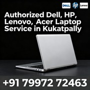 Authorized Dell,  HP,  Lenovo,  Acer Laptop Service in Kukatpally